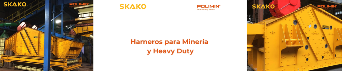 Harneros para minería y heavy duty - SKAKO
